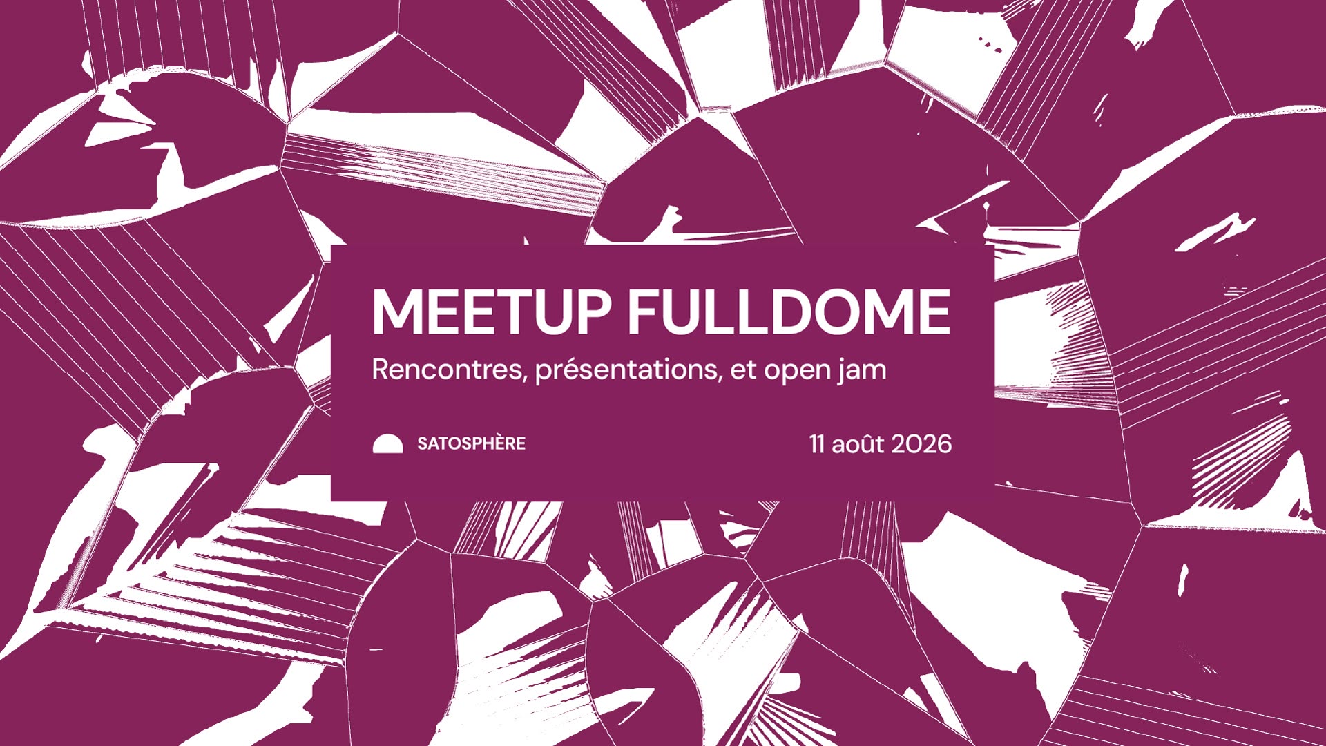 Meetup Fulldome