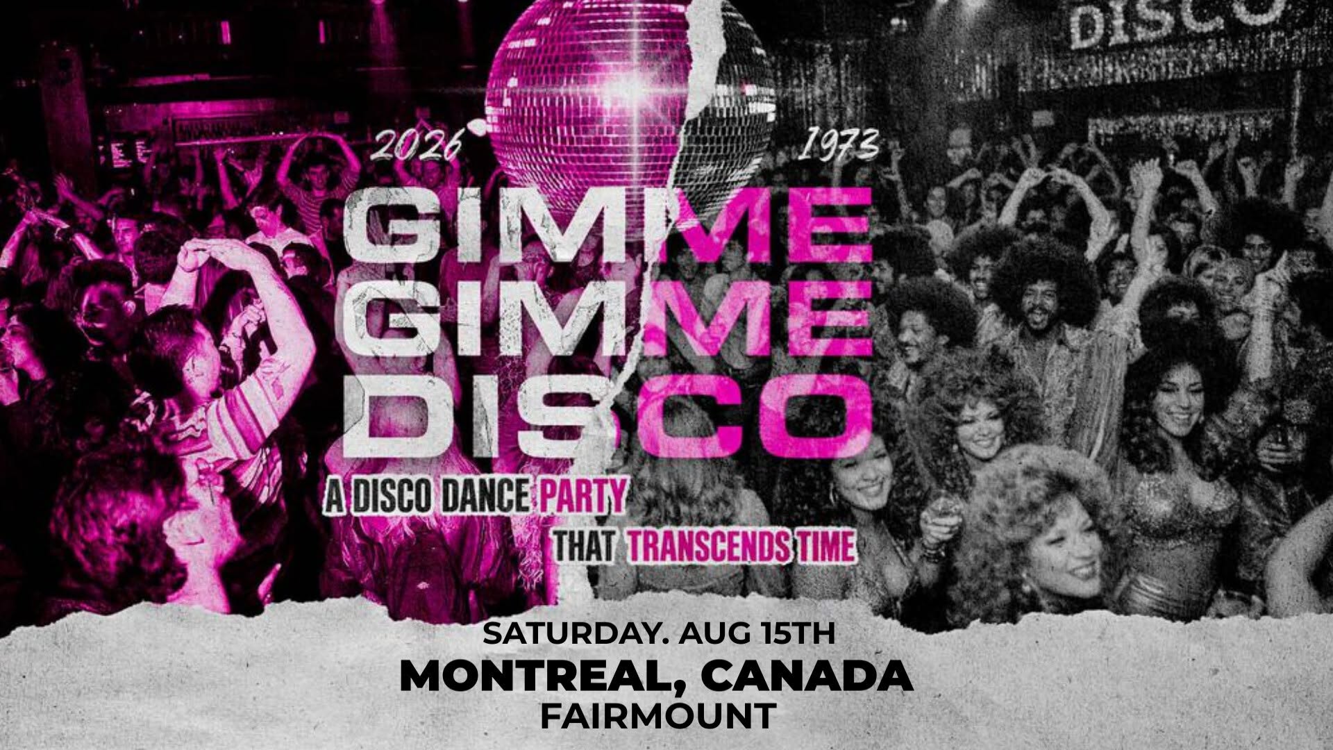 Gimme Gimme Disco | 15 août | Montréal
