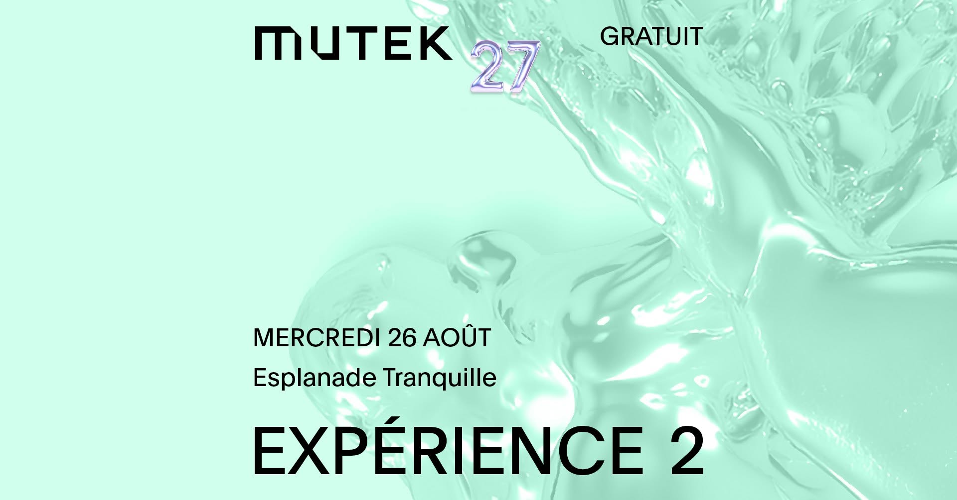 GRATUIT/FREE | 16:9 ratio, dustbunny, jamvvis + YFBOB, NGL Flounce, NVST, SURPRISE DJ SET | MUTEK 27