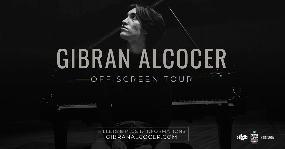 FIJM présente : Gibran Alcocer - Off Screen Tour