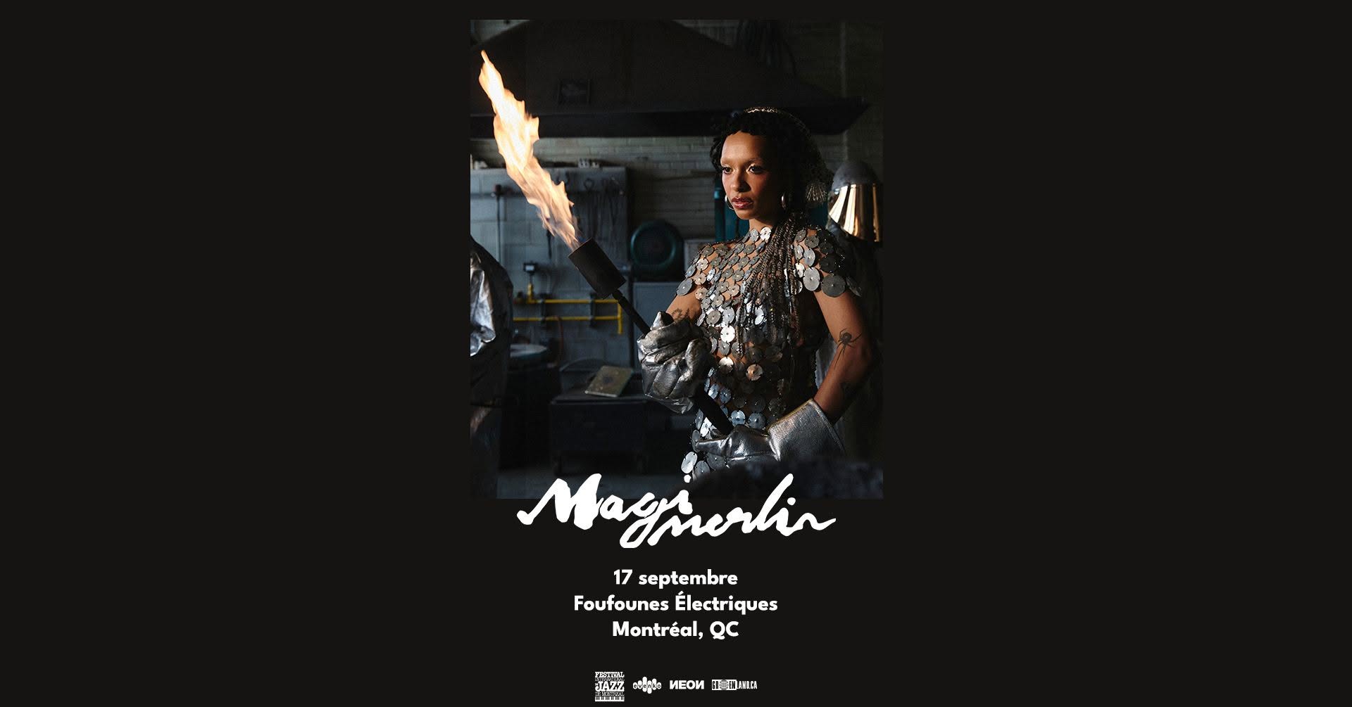 Magi Merlin | Foufounes Électriques | Montréal