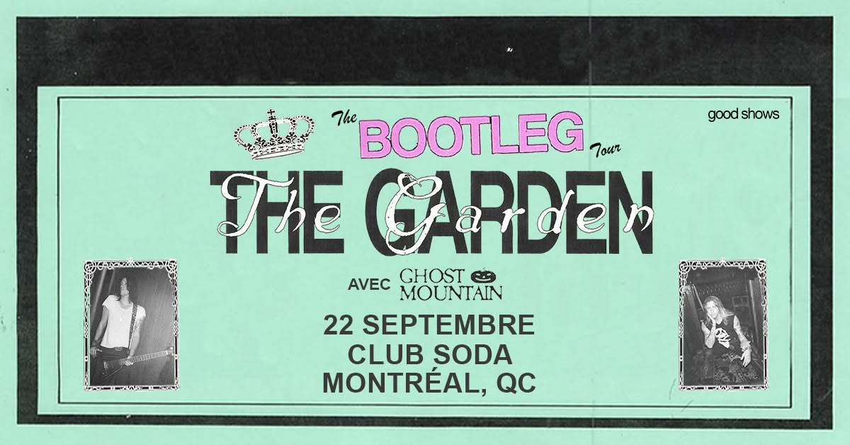 The Garden - Montréal