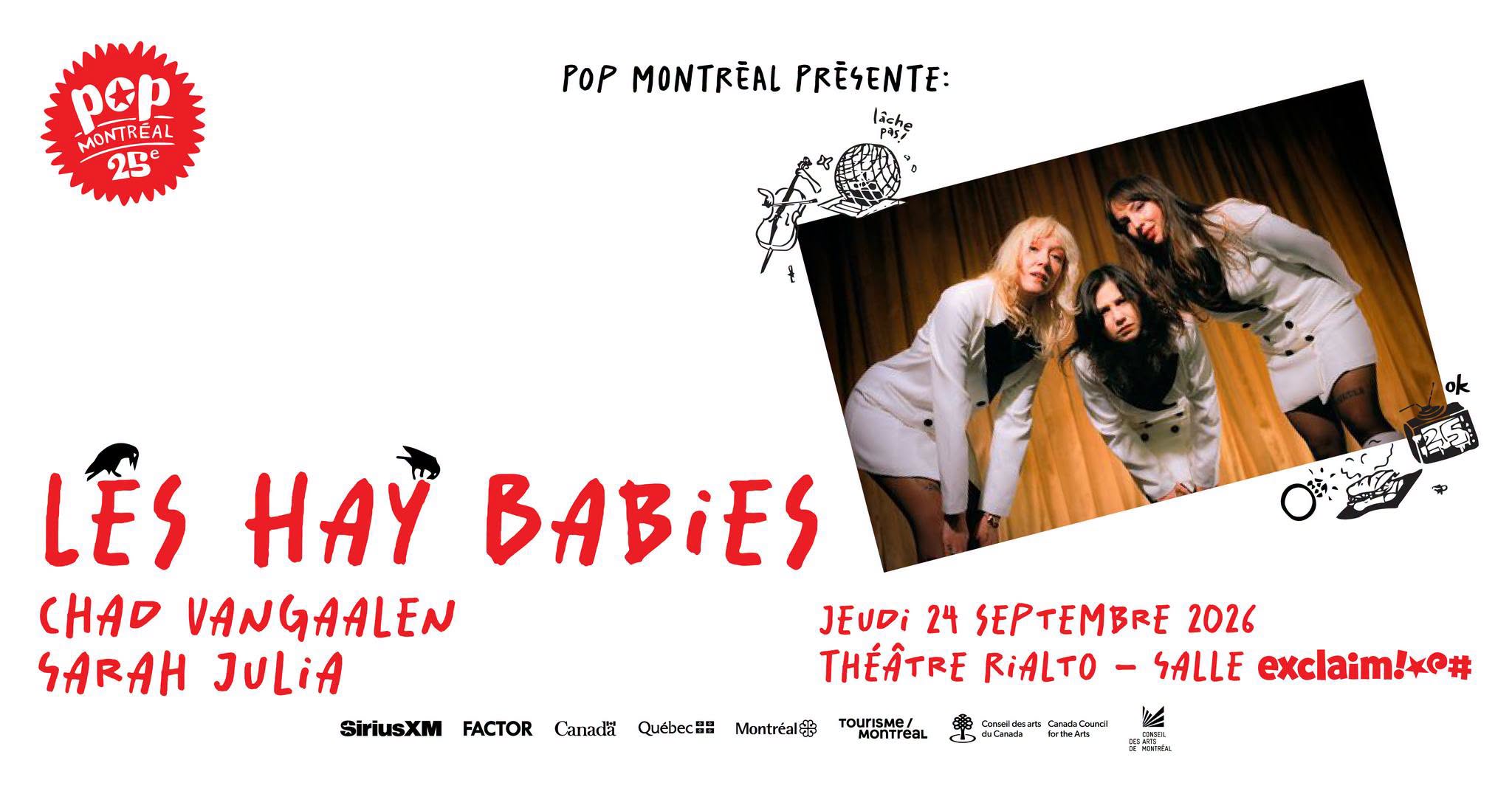 Les Hay Babies + Chad VanGaalen + Sarah Julia