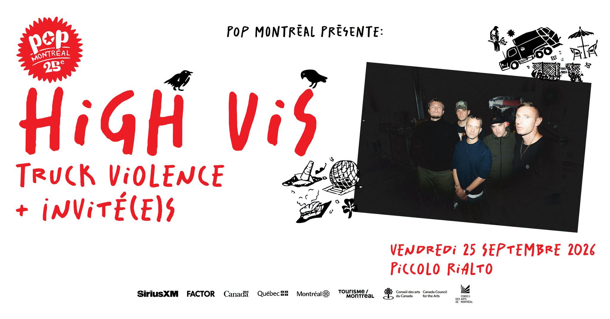 High Vis + Truck Violence + invité(e)s